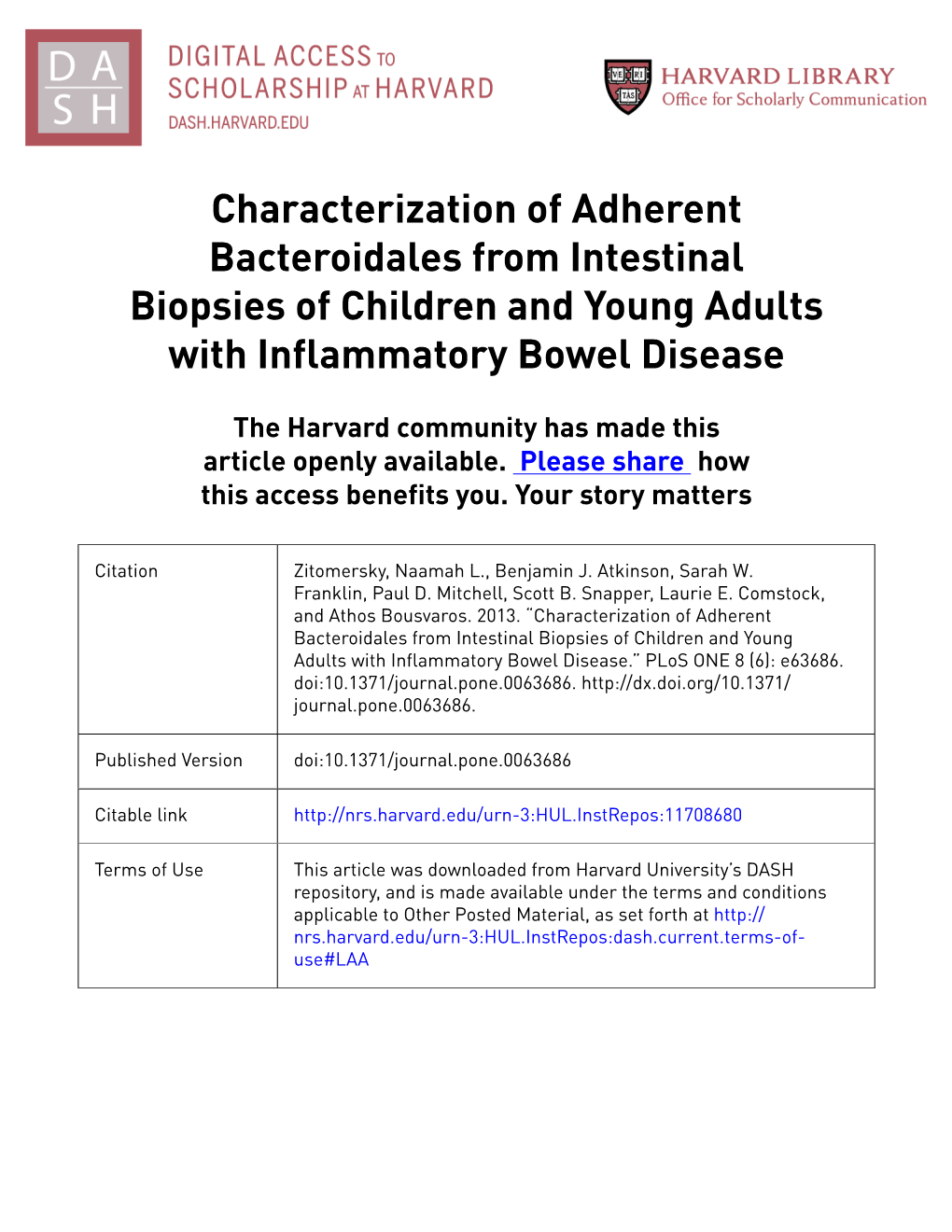 Characterization of Adherent Bacteroidales from Intestinal Biopsies of Children and Young Adults with Inflammatory Bowel Disease