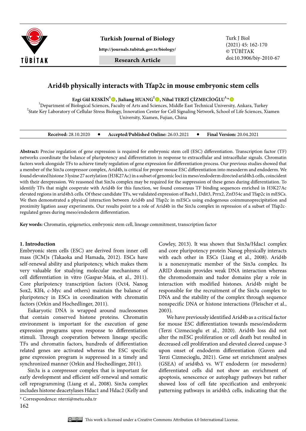 Arid4b Physically Interacts with Tfap2c in Mouse Embryonic Stem Cells