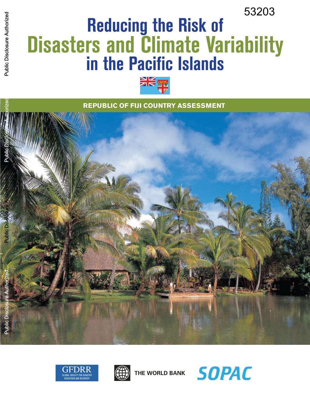 Reducing the Risk of Disasters and Climate Variability in the Pacific Islands Public Disclosure Authorized