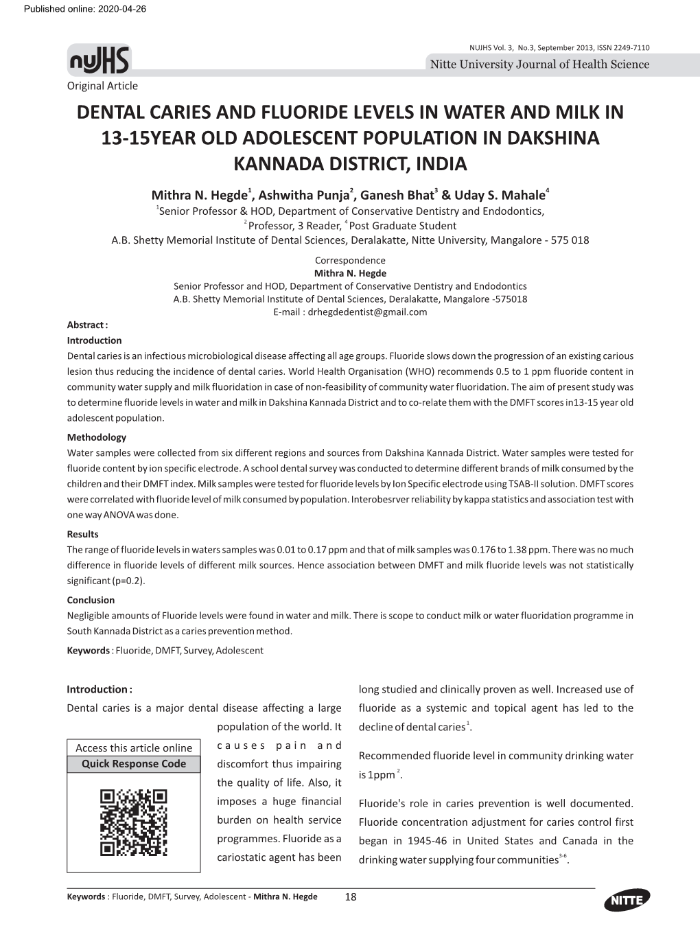 Dental Caries and Fluoride Levels in Water and Milk in 13-15 Year Old Adolescent Population in Dakshina Kannada District, India