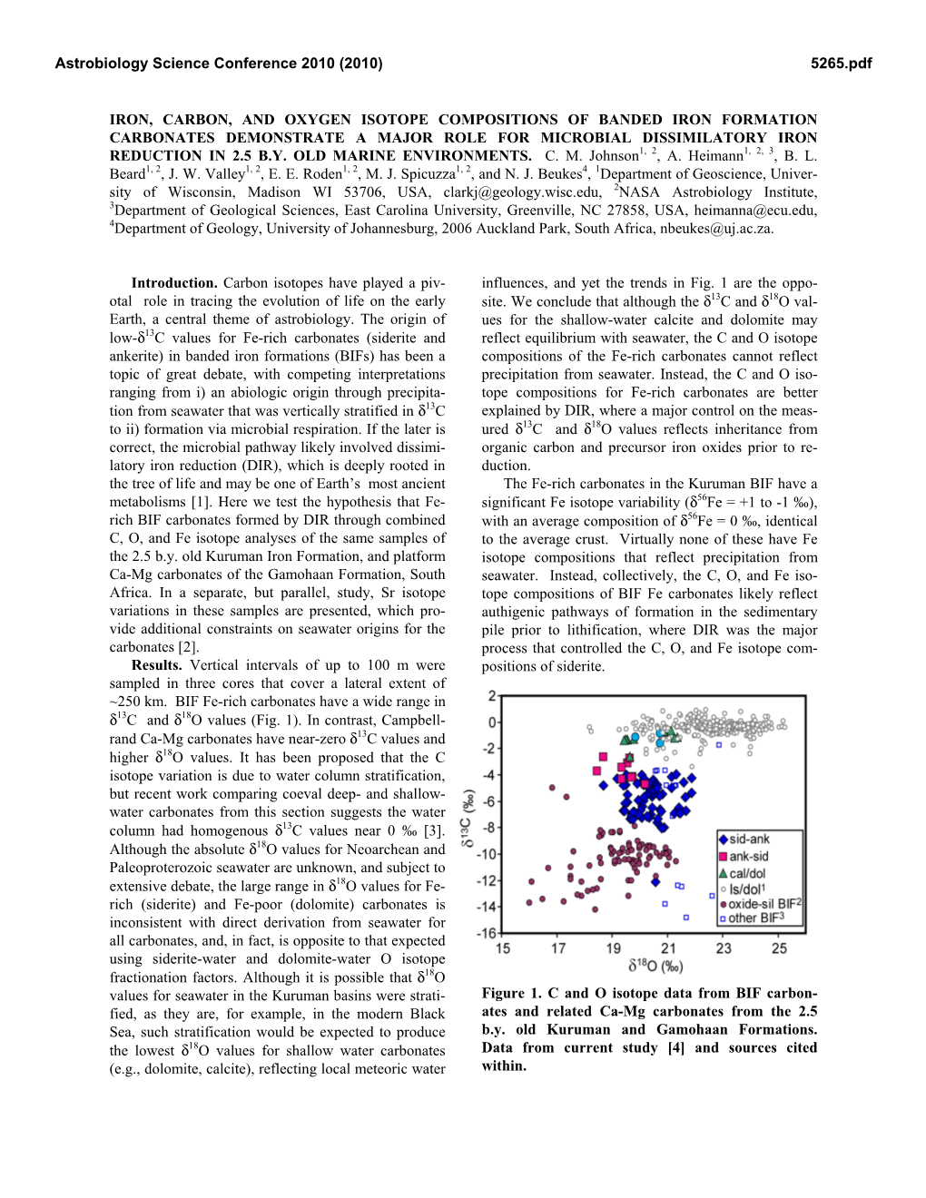 Iron, Carbon, and Oxygen Isotope Compositions of Banded Iron Formation Carbonates Demonstrate a Major Role for Microbial Dissimilatory Iron Reduction in 2.5 B.Y