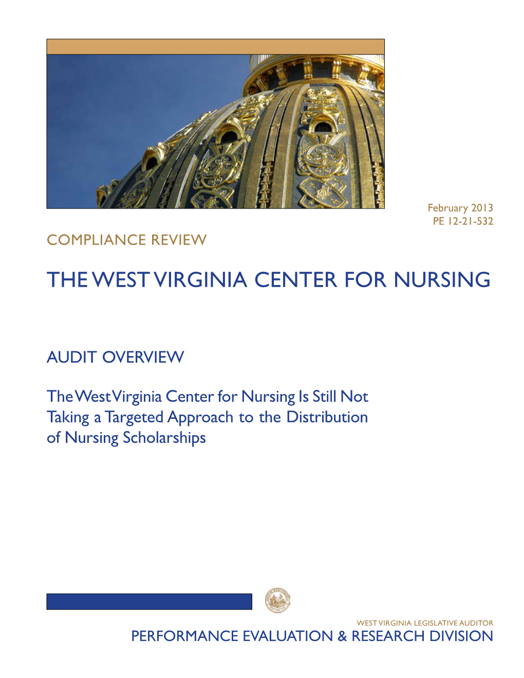 The West Virginia Center for Nursing