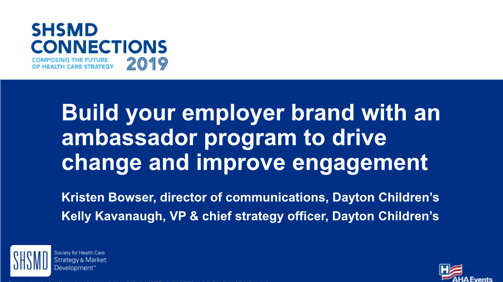 Build Your Employer Brand with an Ambassador Program to Drive Change and Improve Engagement