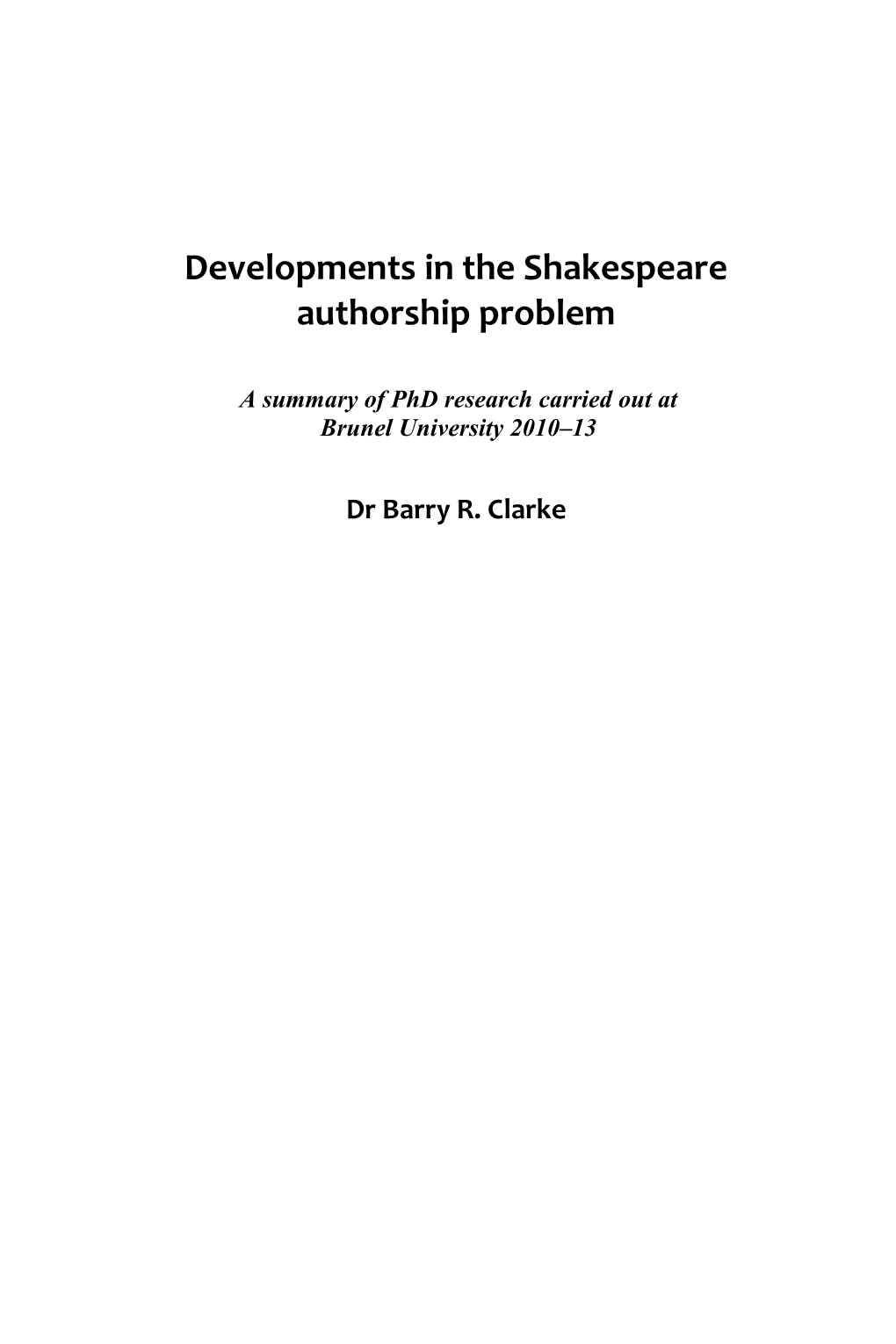 Developments in the Shakespeare Authorship Problem