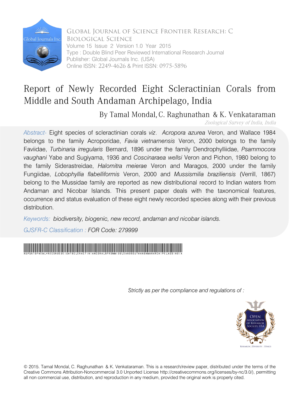 Report of Newly Recorded Eight Scleractinian Corals from Middle and South Andaman Archipelago, India by Tamal Mondal, C