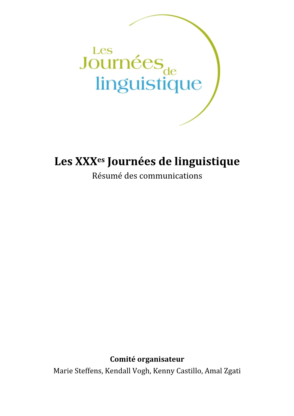 Les Xxxes Journées De Linguistique Résumé Des Communications