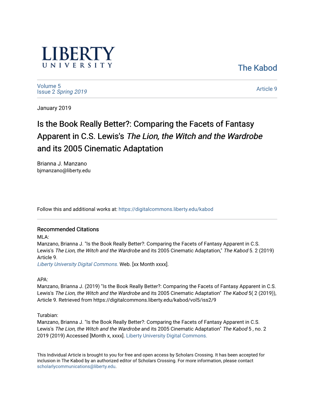 Is the Book Really Better?: Comparing the Facets of Fantasy Apparent in C.S