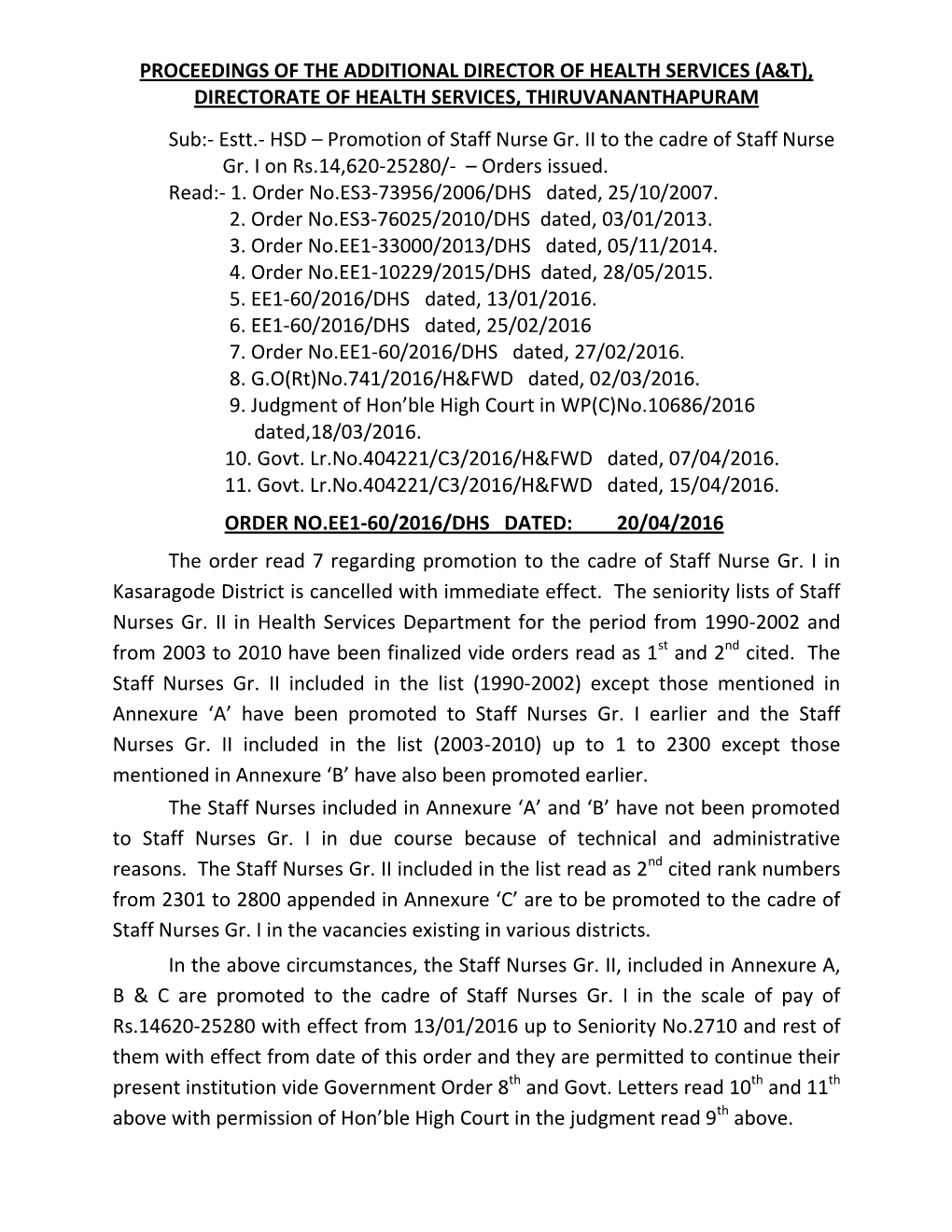 PROCEEDINGS of the ADDITIONAL DIRECTOR of HEALTH SERVICES (A&T), DIRECTORATE of HEALTH SERVICES, THIRUVANANTHAPURAM Sub:- Es