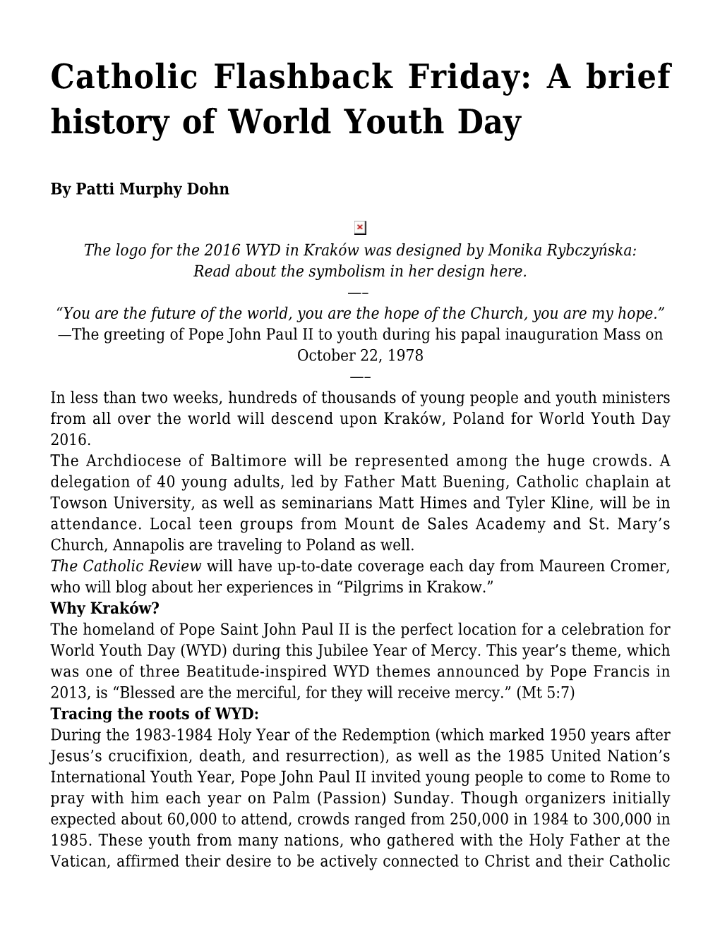 Catholic Flashback Friday: a Brief History of World Youth Day