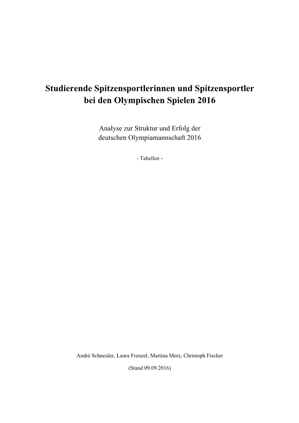 Studierende Spitzensportlerinnen Und Spitzensportler Bei Den Olympischen Spielen 2016