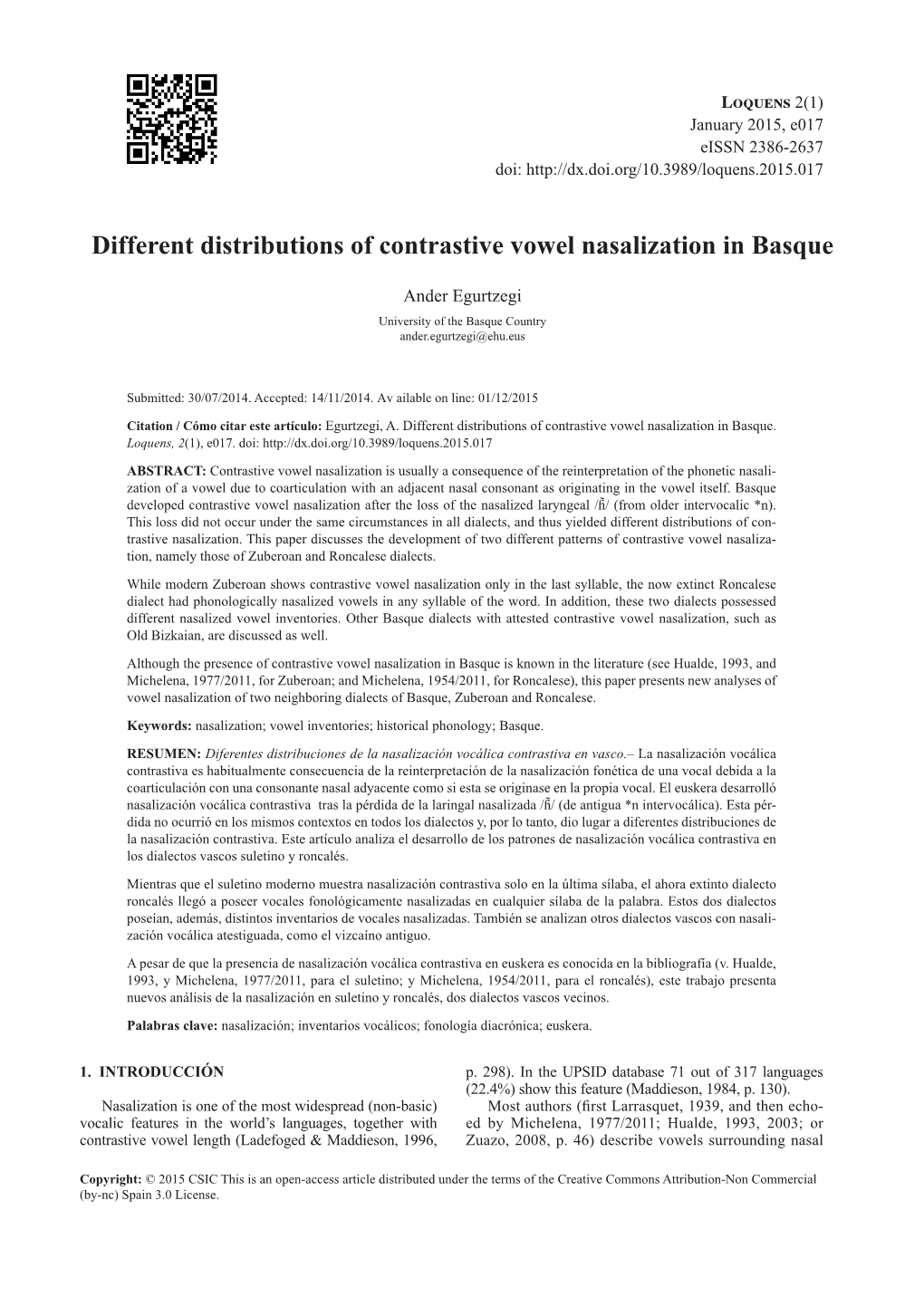 Different Distributions of Contrastive Vowel Nasalization in Basque