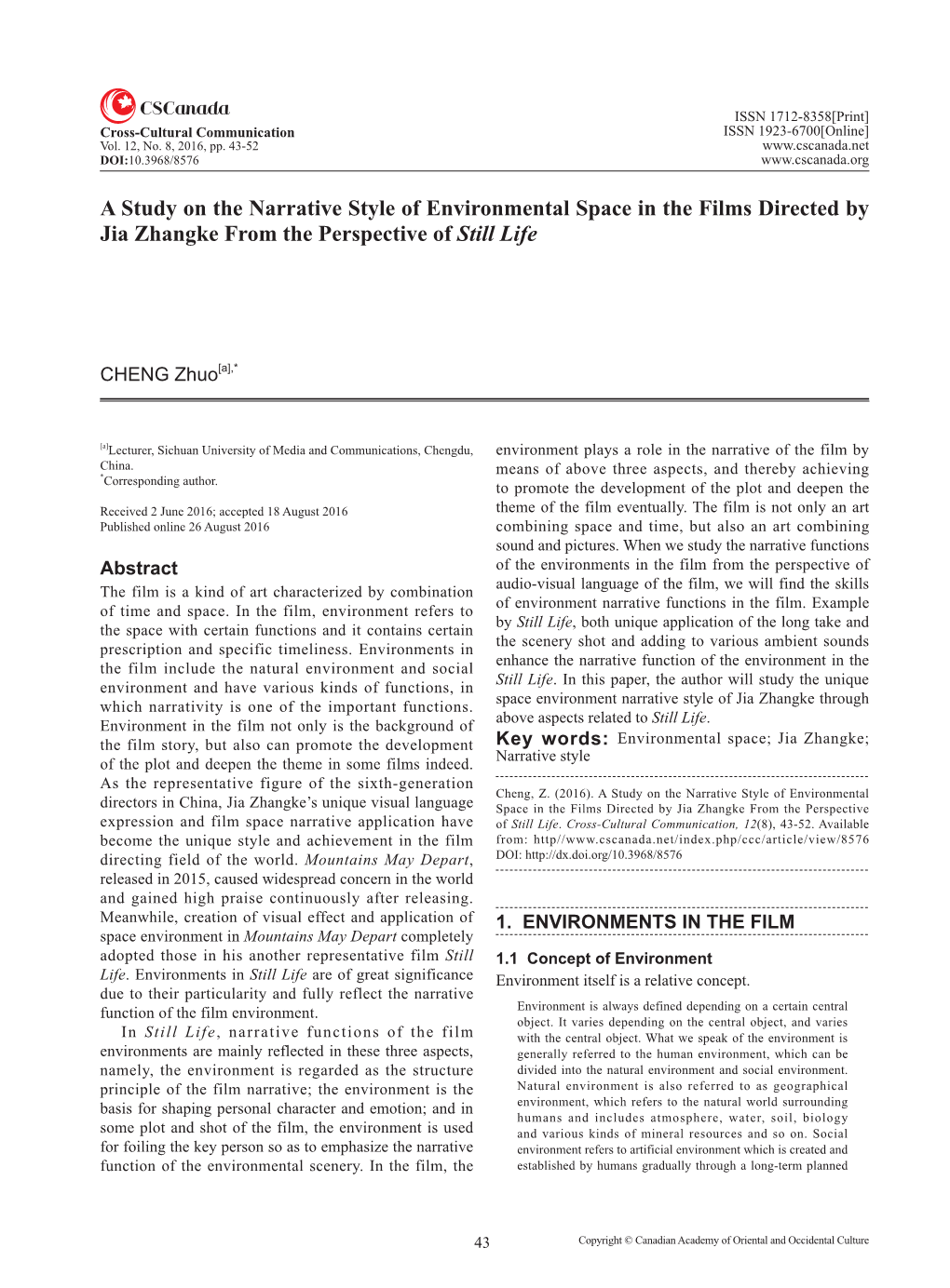 A Study on the Narrative Style of Environmental Space in the Films Directed by Jia Zhangke from the Perspective of Still Life