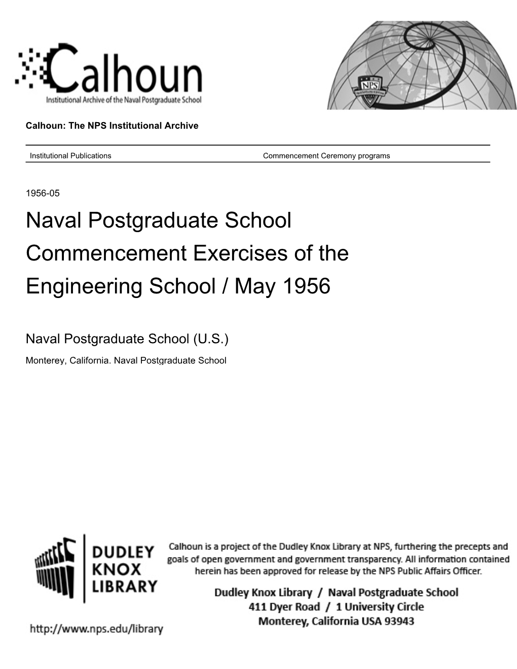 Naval Postgraduate School Commencement Exercises of the Engineering School / May 1956