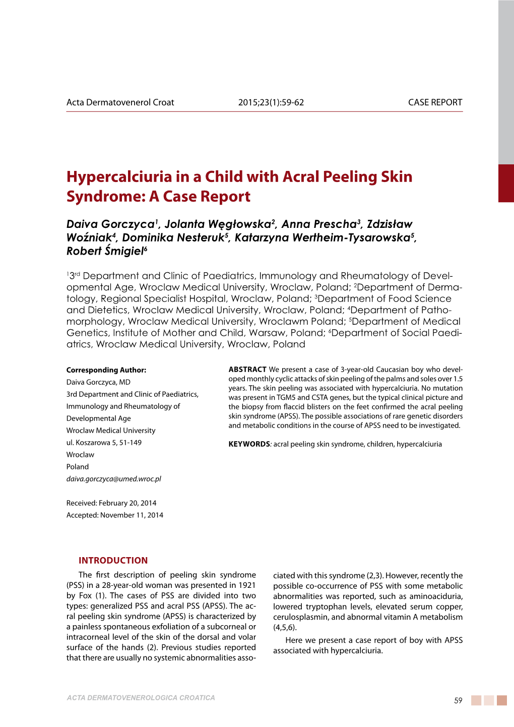 Hypercalciuria in a Child with Acral Peeling Skin Syndrome: a Case Report