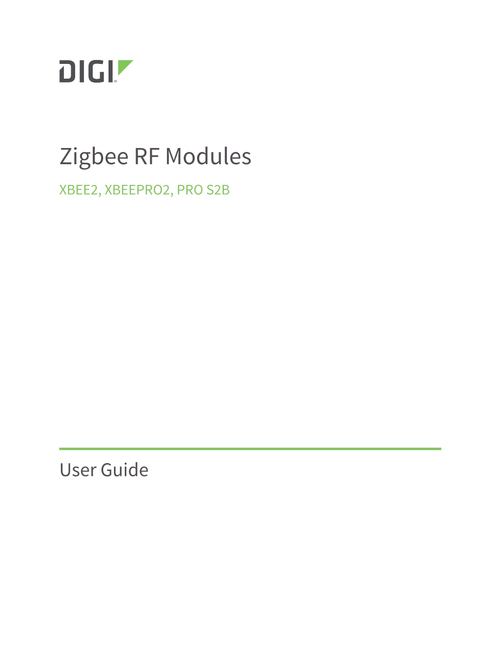 Zigbee RF Modules XBEE2, XBEEPRO2, PRO S2B