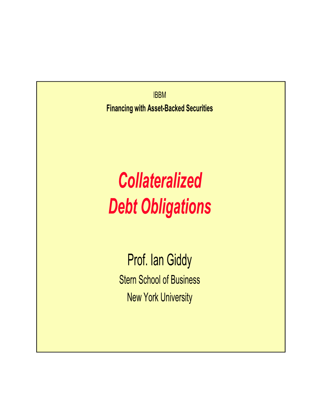 Collateralized Debt Obligations