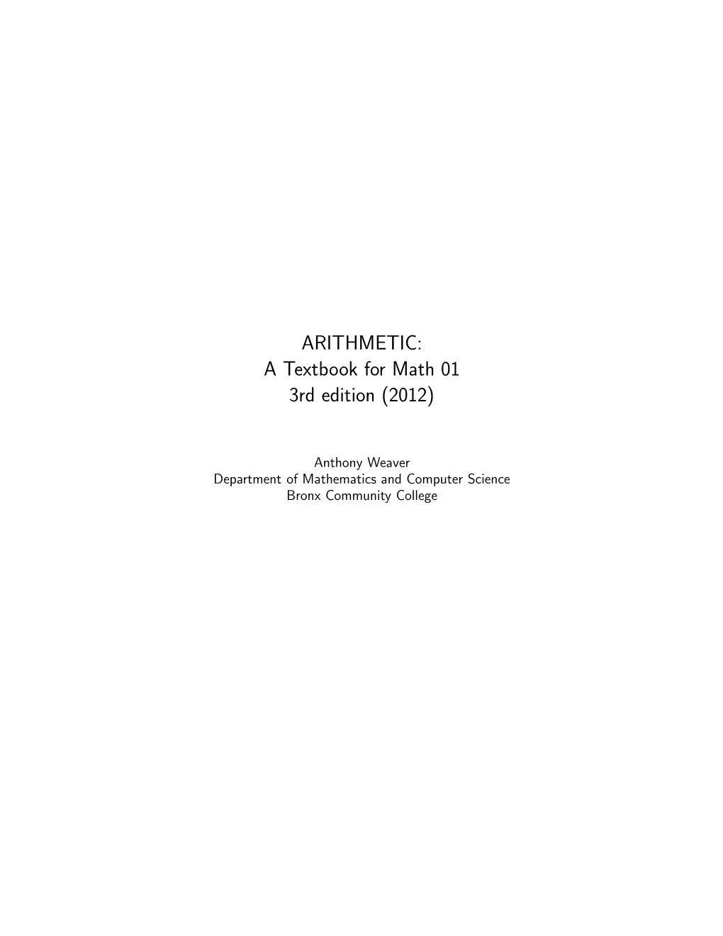 ARITHMETIC: a Textbook for Math 01 3Rd Edition (2012)