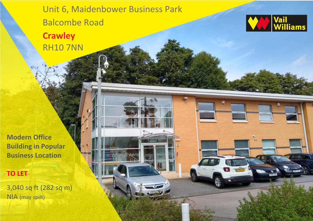 Unit 6, Maidenbower Business Park Balcombe Road Crawley RH10