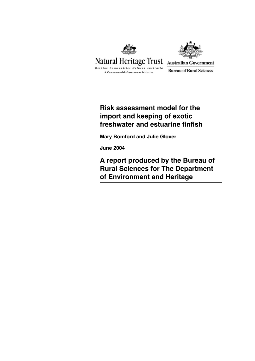 Risk Assessment Model for the Import and Keeping of Exotic Freshwater and Estuarine Finfish