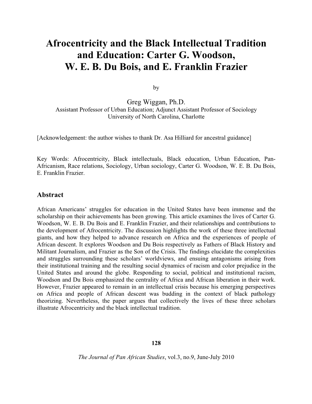 Carter G. Woodson, WEB Du Bois, and E. Franklin Frazier