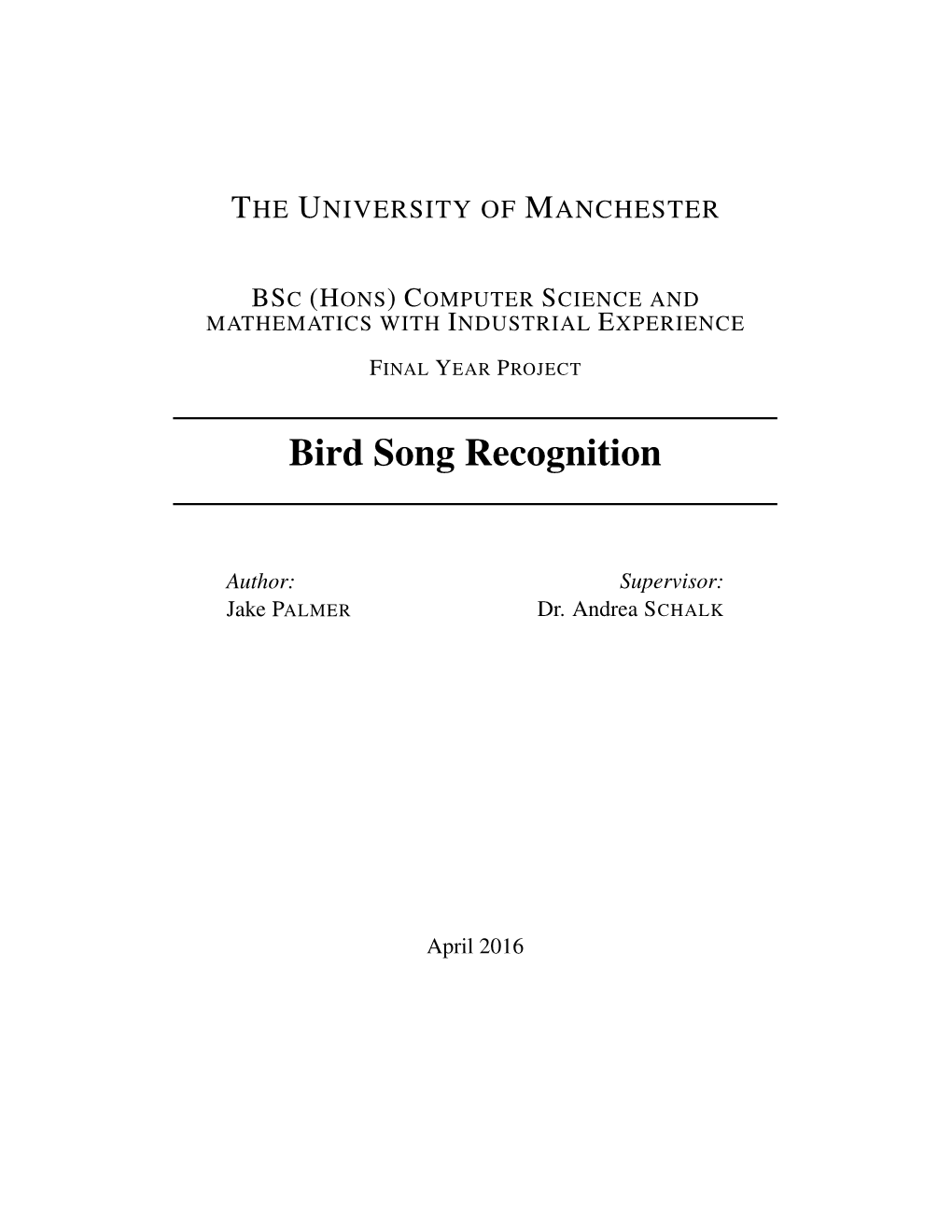 Bird Song Recognition
