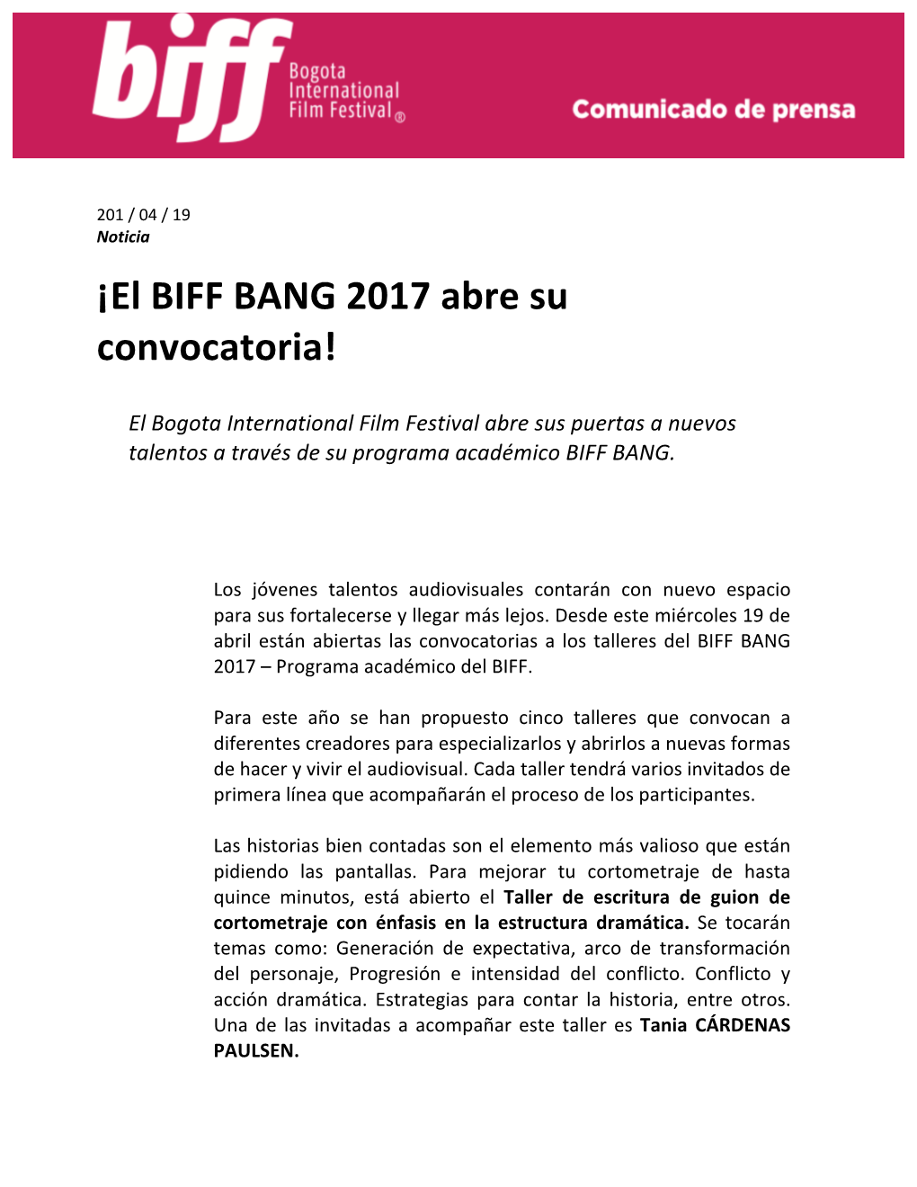 ¡El BIFF BANG 2017 Abre Su Convocatoria!