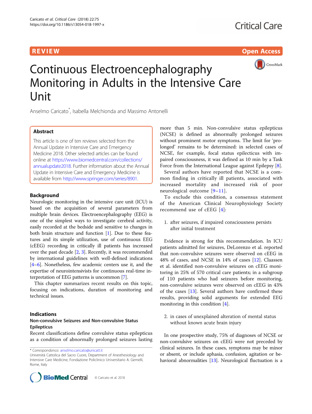 Continuous Electroencephalography Monitoring in Adults in the Intensive Care Unit Anselmo Caricato*, Isabella Melchionda and Massimo Antonelli