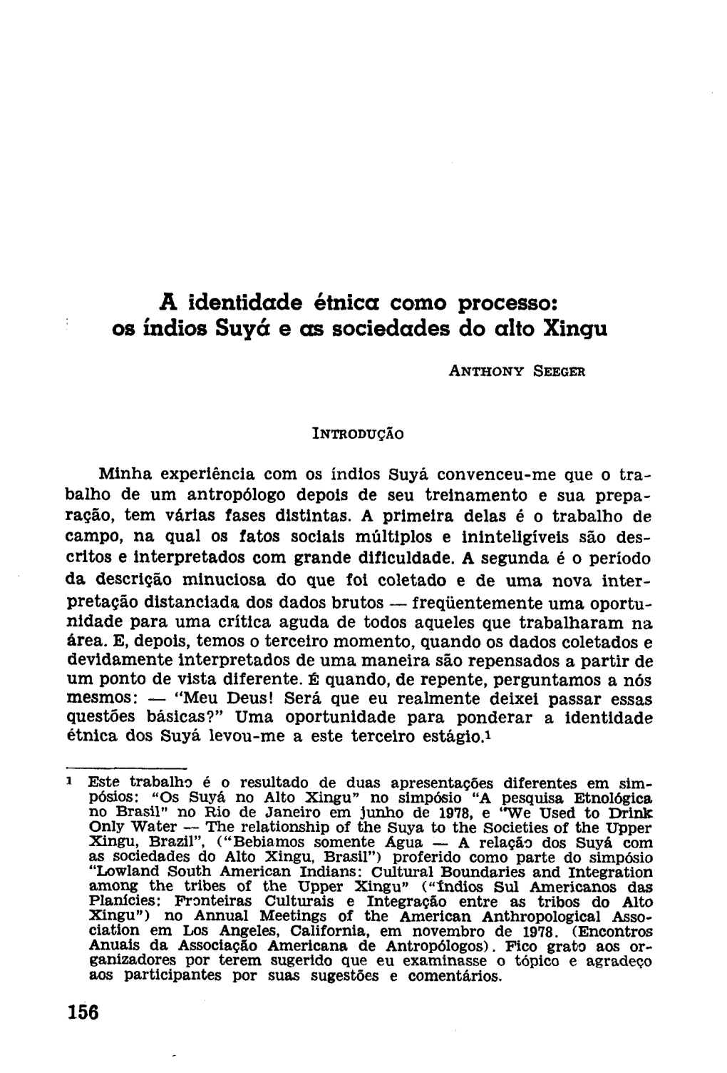 Os Índios Suyá E As Sociedades Do Alto Xingu