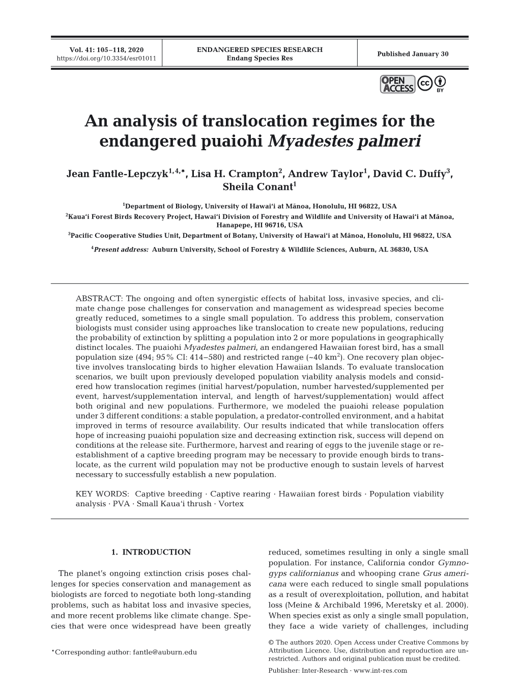 An Analysis of Translocation Regimes for the Endangered Puaiohi Myadestes Palmeri