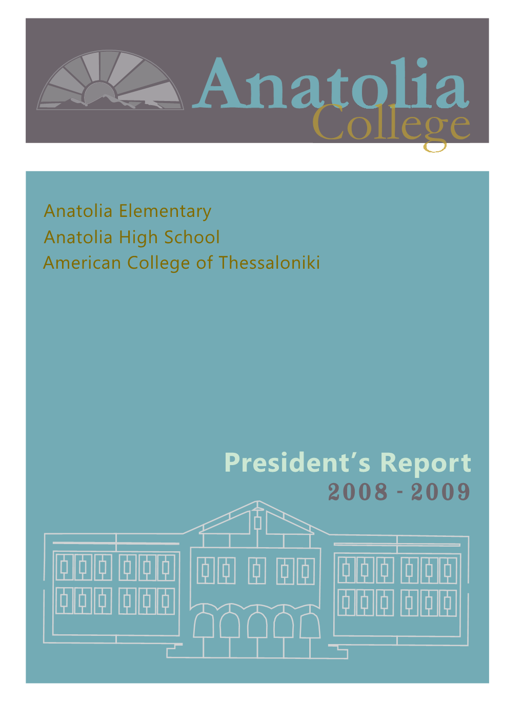 Anatolia College American College of Thessaloniki Chairman’S 03 Message