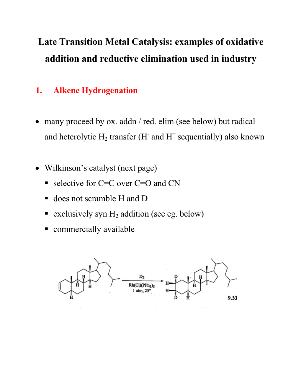 Examples of Oxidative Addition and Reductive Elimination Used in Industry