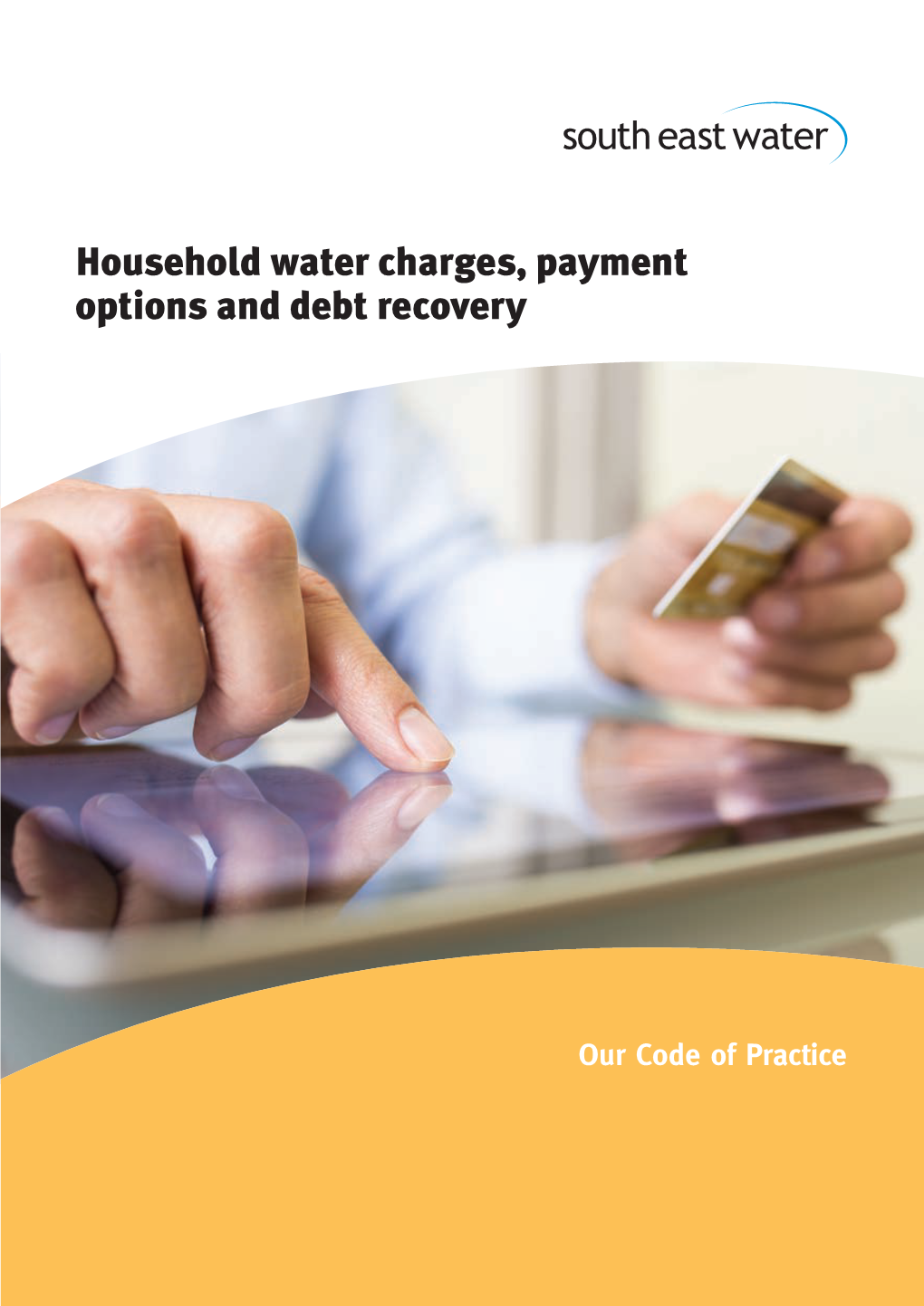 Household Water Charges, Payment Options and Debt Recovery