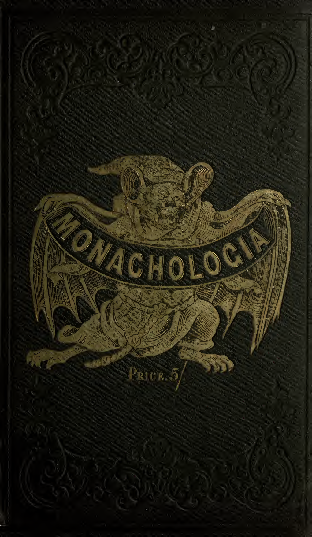 Monachologia, Or, Handbook of the Natural History of Monks : Arranged According to the Linnean System