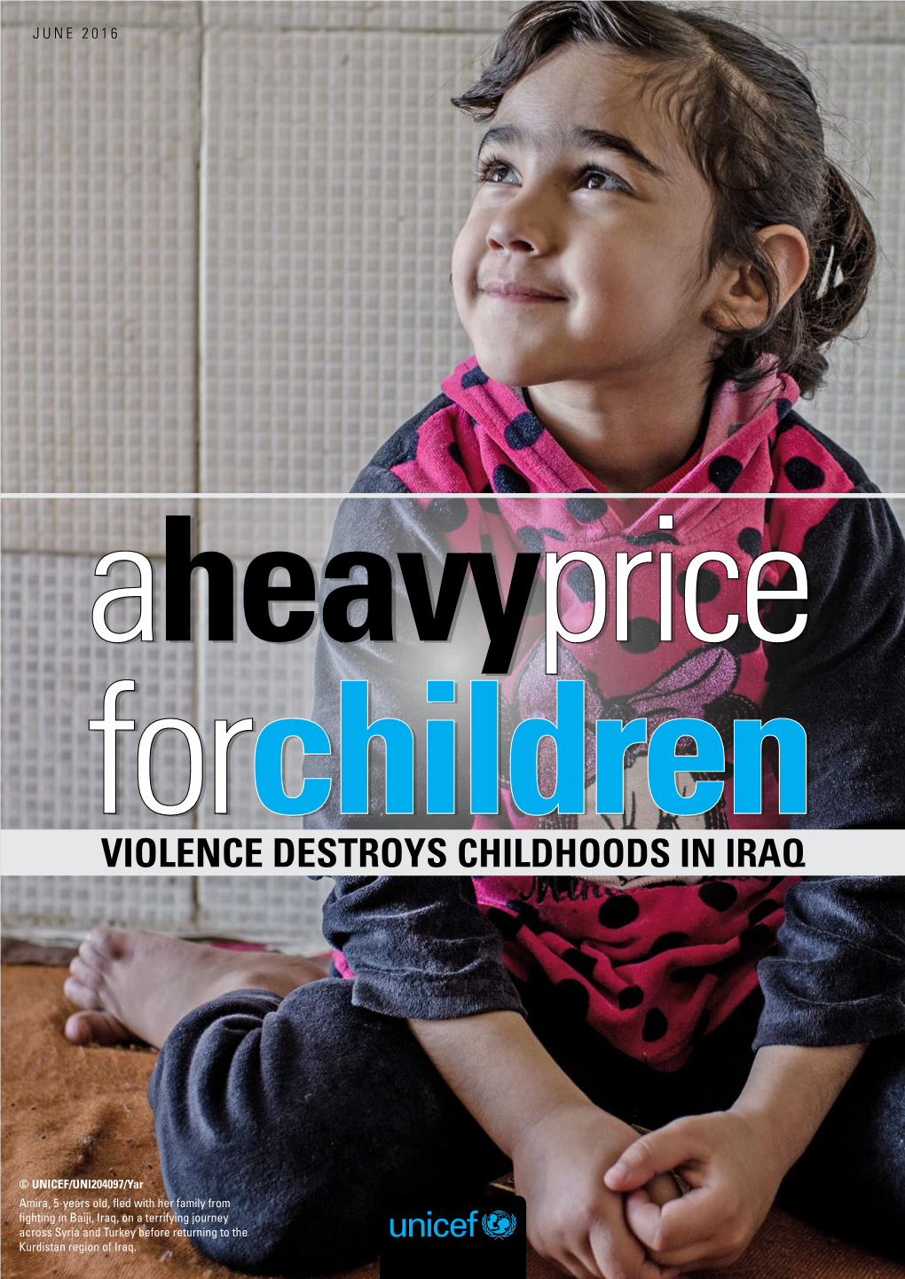 Read the Report: 'A Heavy Price for Children: Violence Destroys