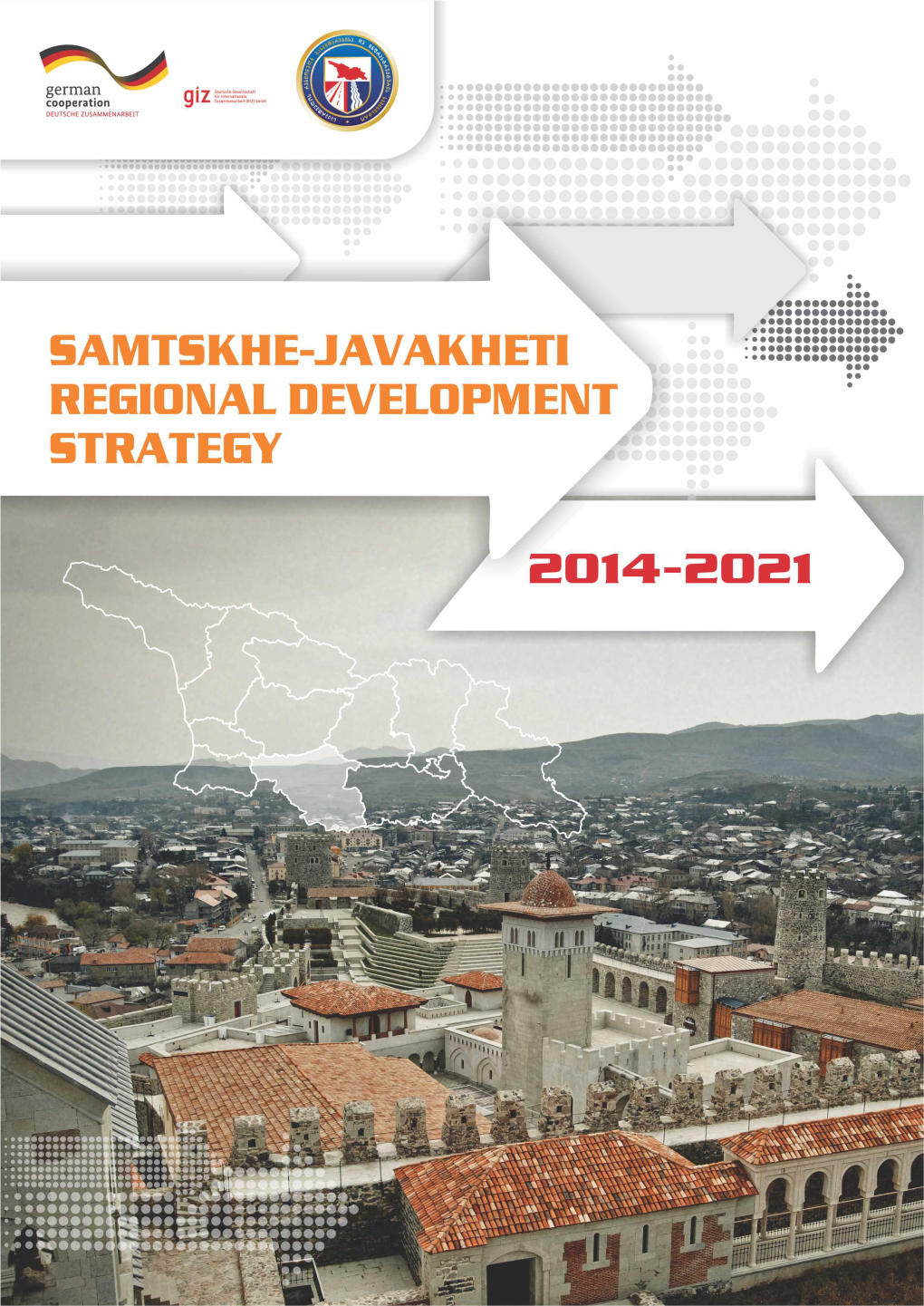 Samtskhe-Javakheti Regional Development Strategy 2014-2021