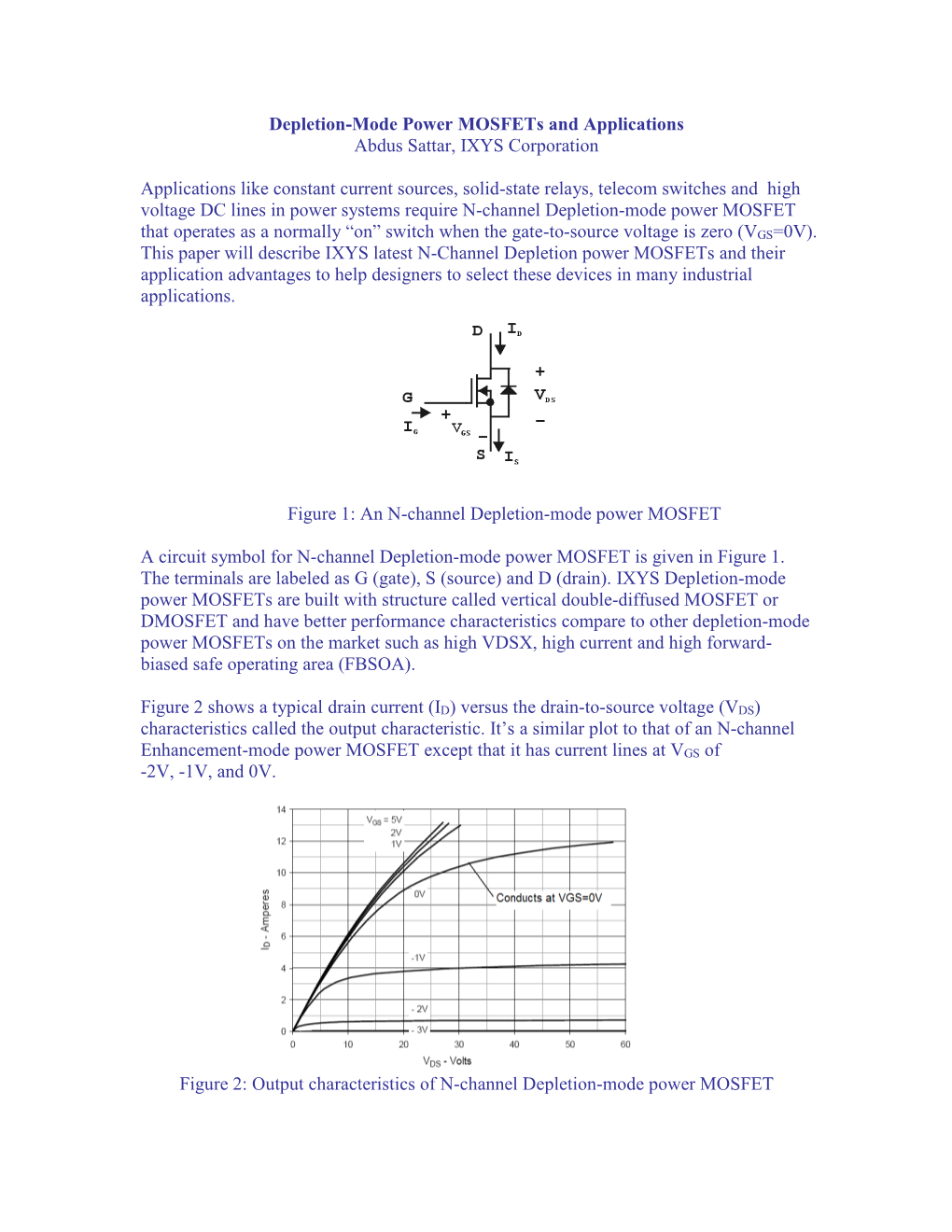 Depletion-Mode Power Mosfets and Applications Abdus Sattar, IXYS Corporation