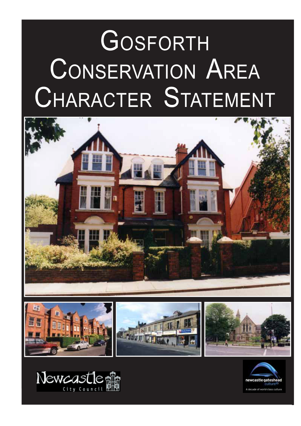 GOSFORTH CONSERVATION AREA CHARACTER STATEMENT Gosforth Consevation Area Character Statement CONTENTS