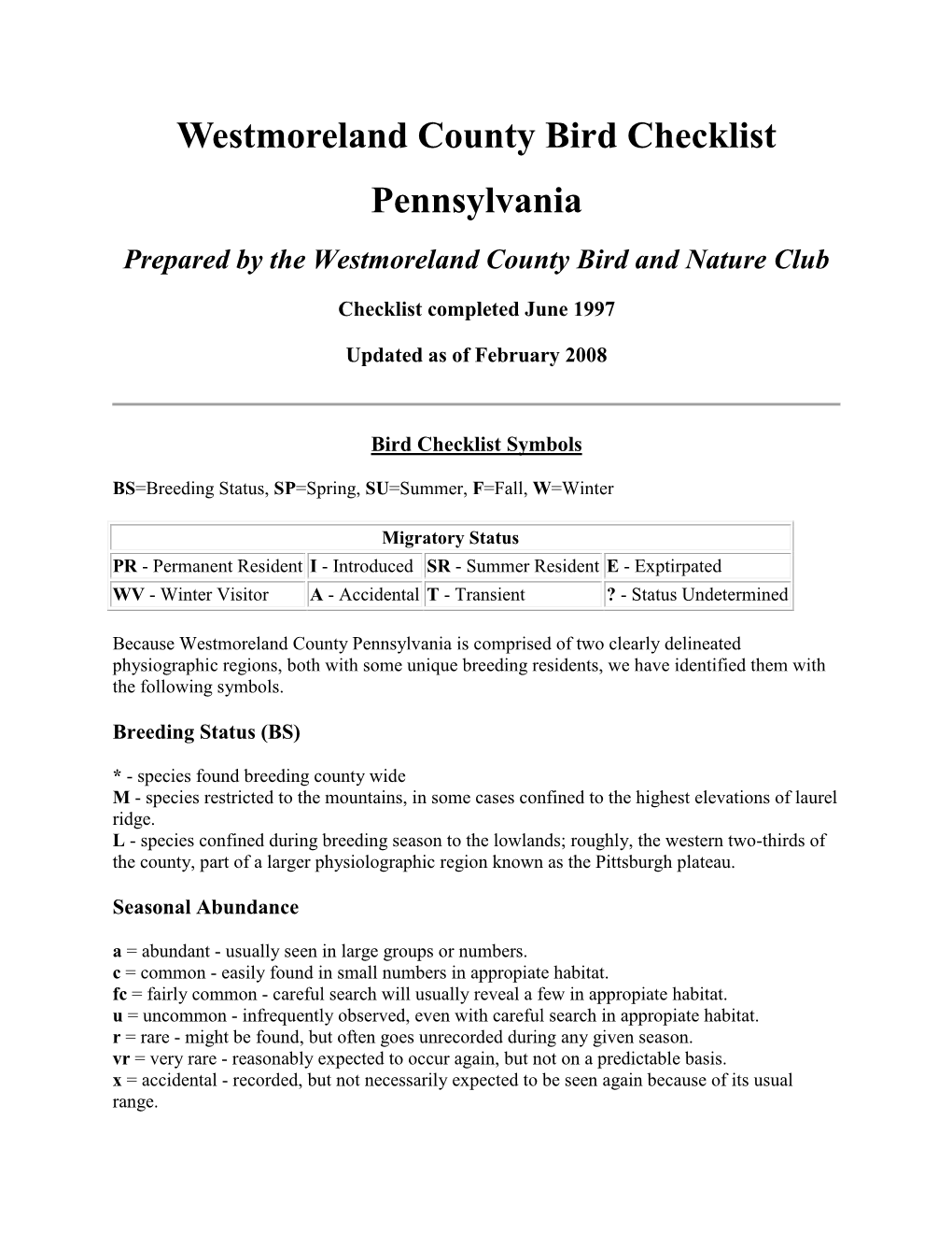 Westmoreland County Bird Checklist Pennsylvania Prepared by the Westmoreland County Bird and Nature Club