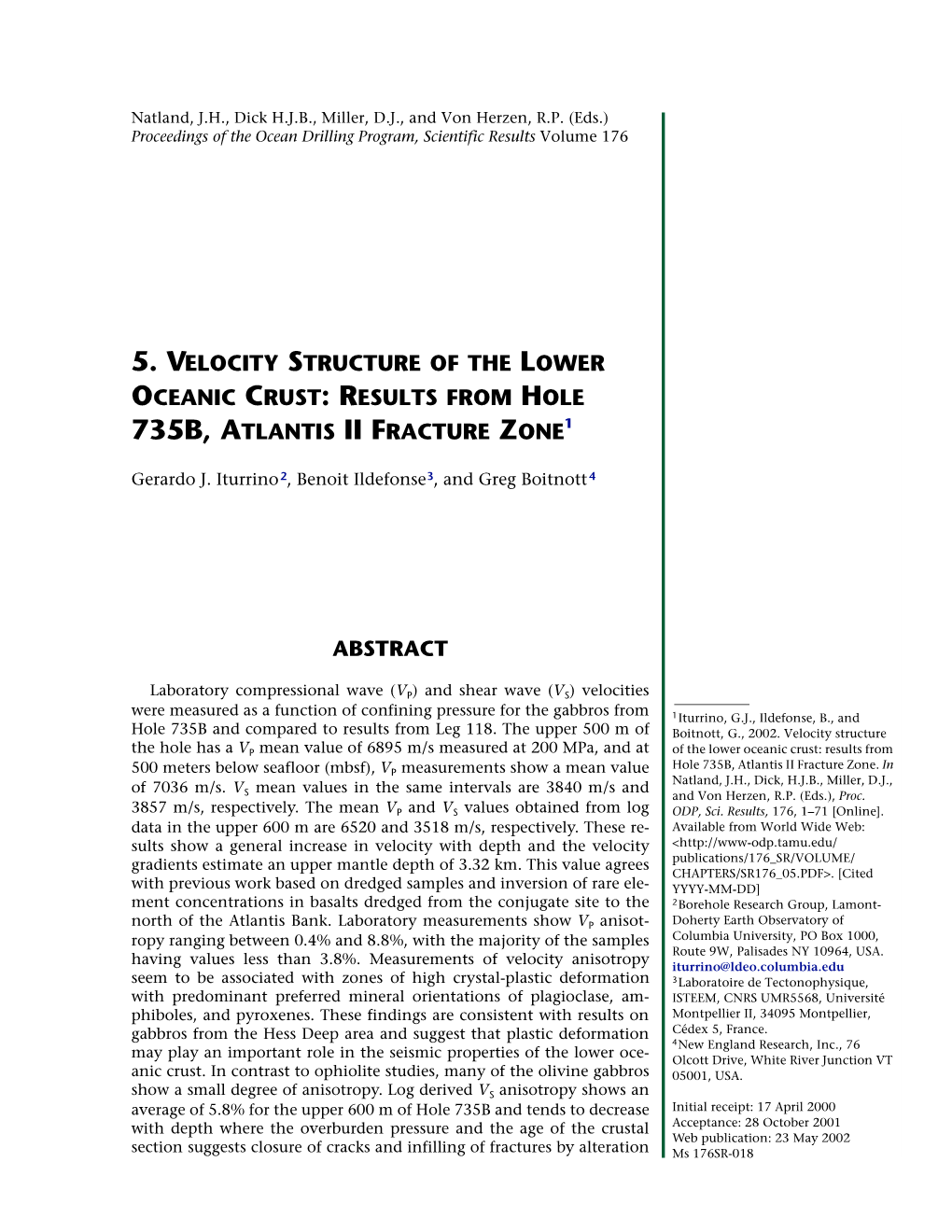 5. Velocity Structure of the Lower Oceanic Crust: Results from Hole 735B, Atlantis Ii Fracture Zone1