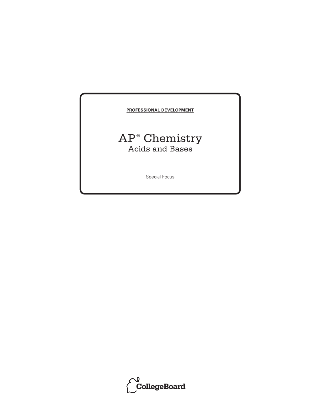 AP® Chemistry Acids and Bases