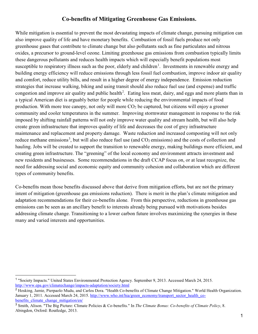 Co-Benefits of Mitigating Greenhouse Gas Emissions