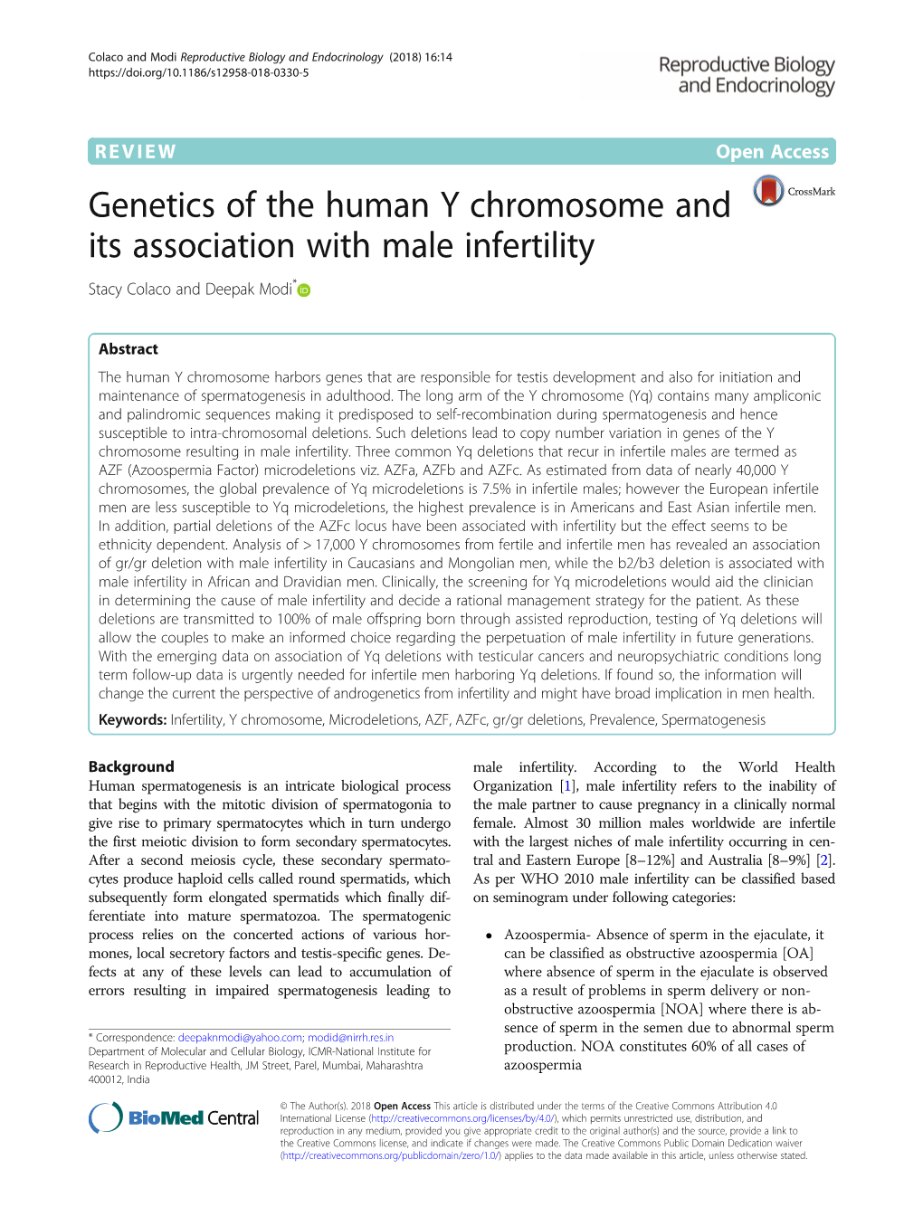 Genetics of the Human Y Chromosome and Its Association with Male Infertility Stacy Colaco and Deepak Modi*