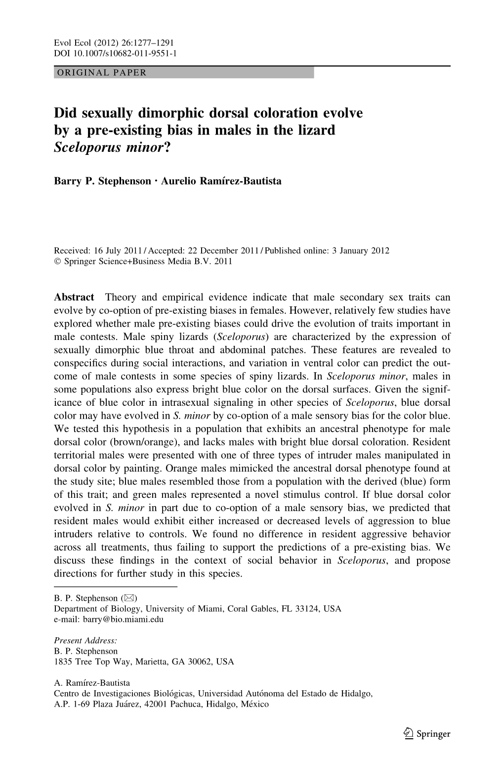 Did Sexually Dimorphic Dorsal Coloration Evolve by a Pre-Existing Bias in Males in the Lizard Sceloporus Minor?