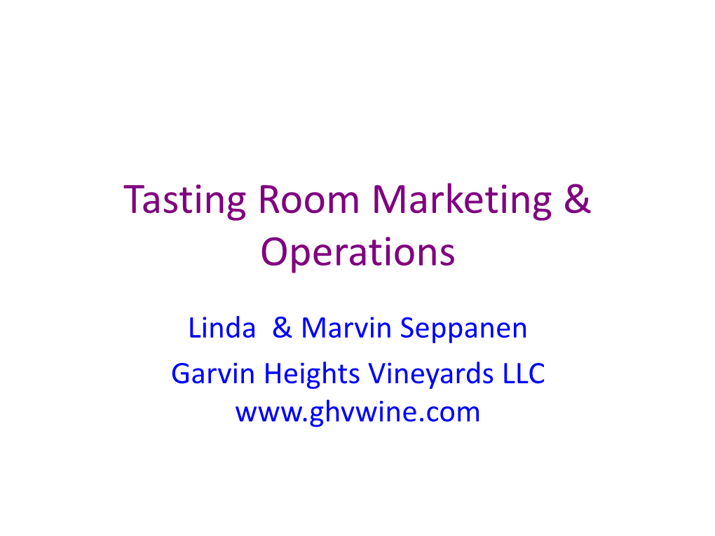 Tasting Room Marketing & Operations