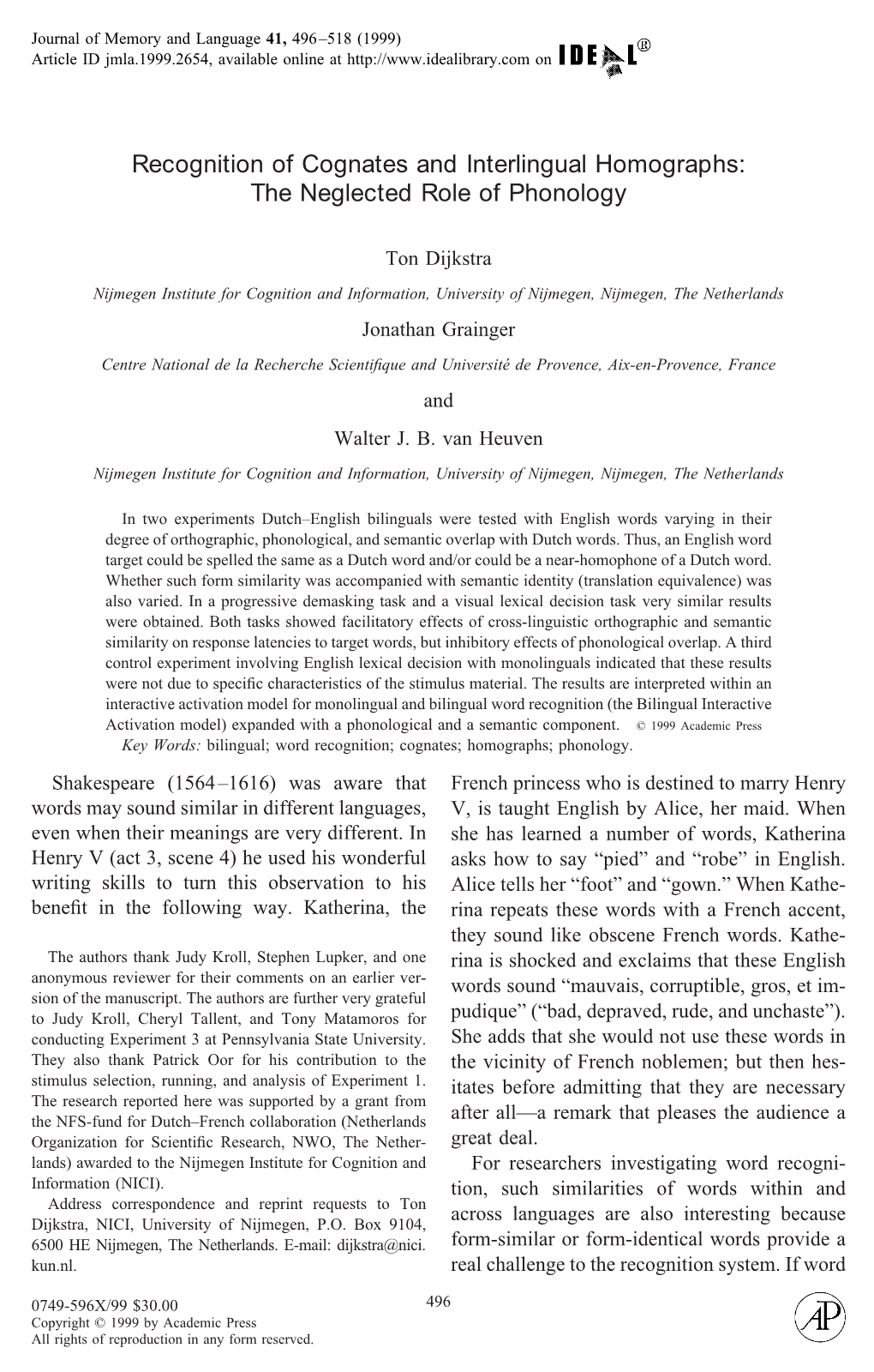 Recognition of Cognates and Interlingual Homographs: the Neglected Role of Phonology