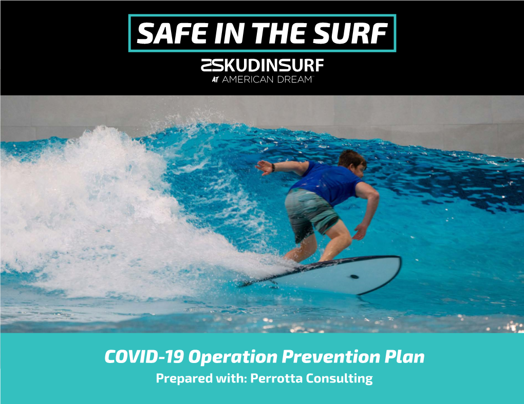 COVID-19 Operation Prevention Plan Prepared With: Perrotta Consulting PATH to REOPENING