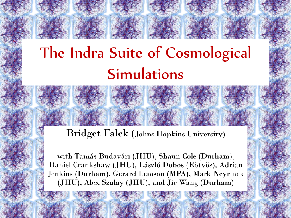 The Indra Suite of Cosmological Simulations