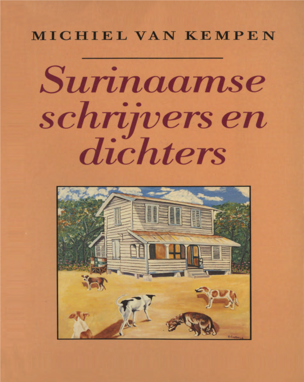 Surinaamse Schnivers En Dichters