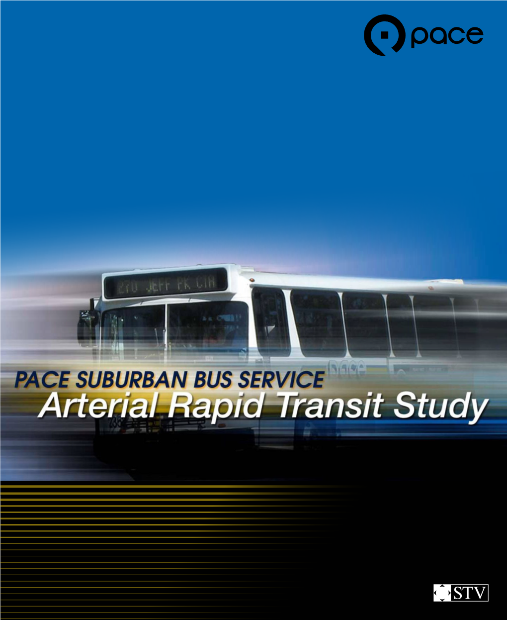 Pace's Arterial Rapid Transit Study