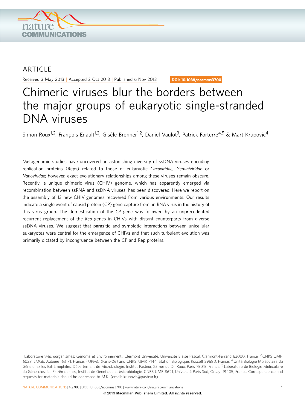 Chimeric Viruses Blur the Borders Between the Major Groups of Eukaryotic Single-Stranded DNA Viruses